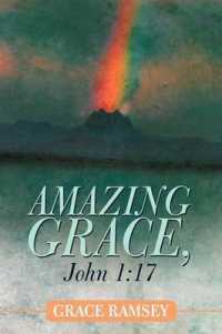 Amazing Grace, John 1 : 17