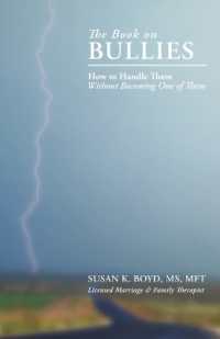 The Book on Bullies : How to Handle Them without Becoming One of Them