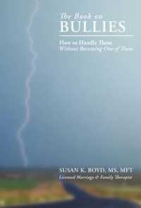 The Book on Bullies : How to Handle Them without Becoming One of Them