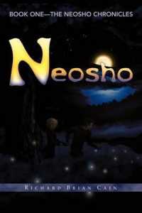 Neosho : Book One - the Neosho Chronicles