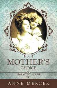 A Mother's Choice : Harmony House