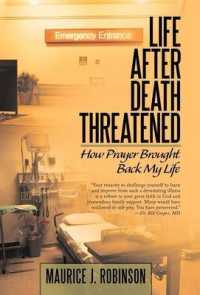 Life after Death Threatened : How Prayer Brought Back My Life