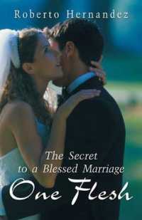 One Flesh : The Secret to a Blessed Marriage