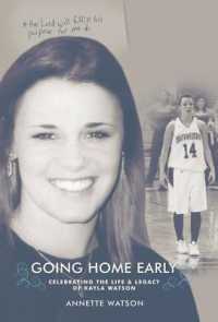 Kayla's Story : Going Home Early