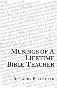 Musings of a Lifetime Bible Teacher