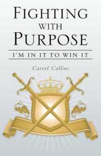 Fighting with Purpose : I'm in It to Win It