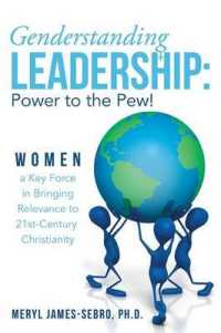 Genderstanding Leadership : Women a Key Force in Bringing Relevance to 21st-century Christianity