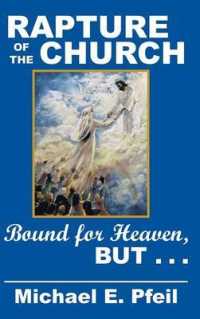 Rapture of the Church : Bound for Heaven, but