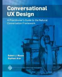 Conversational UX Design : A Practitioner's Guide to the Natural Conversation Framework