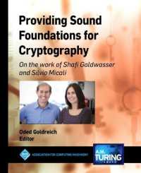Providing Sound Foundations for Cryptography : On the Work of Shafi Goldwasser and Silvio Micali