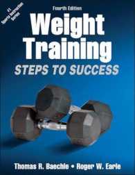 Weight Training : Steps to Success (Sts (Steps to Success Activity) -- Paperback / softback （Fourth Edi）