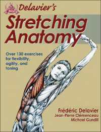 ストレッチング解剖学<br>Delavier's Stretching Anatomy (Anatomy)