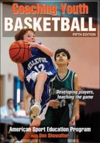 Coaching Youth Basketball-5th Edition （5th Revised ed.）