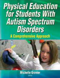 Physical Education for Students with Autism Spectrum Disorders : A Comprehensive Approach