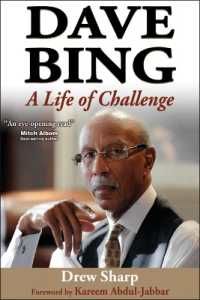 Dave Bing : A Life of Challenge