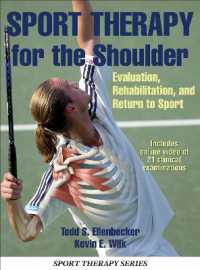 Sport Therapy for the Shoulder : Evaluation, Rehabilitation, and Return to Sport (Sport Therapy)