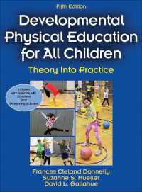 Developmental Physical Education for All Children : Theory into Practice （5TH）