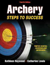 Archery : Steps to Success (Sts (Steps to Success Activity) -- Paperback / softback （Fourth Edi）