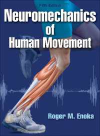 身体運動の神経力学（第５版）<br>Neuromechanics of Human Movement （5TH）