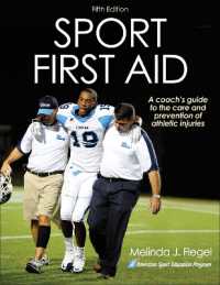 スポーツ救急（第５版）<br>Sport First Aid （5TH）