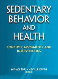 座位行動と保健<br>Sedentary Behavior and Health : Concepts, Assessments, and Interventions