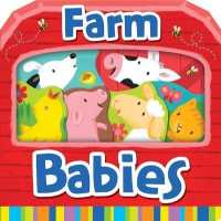 Farm Babies （Board Book）