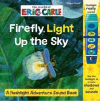 World of Eric Carle: Firefly, Light Up the Sky a Flashlight Adventure Sound Book （Board Book）