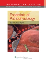 Essentials of Pathophysiology : Concepts of Altered Health States -- Paperback （3rd revise）
