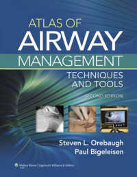 気道管理アトラス（第２版）<br>Atlas of Airway Management : Techniques and Tools （2 HAR/PSC）
