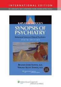 Kaplan and Sadock's Synopsis of Psychiatry : Behavioral Sciences/Clinical Psychiatry （10th revised international）