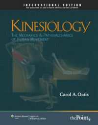 Kinesiology : The Mechanics and Pathomechanics of Human Movement （2nd revised international）