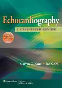 心エコー検査法：症例別レビュー<br>Echocardiography : A Case-Based Review