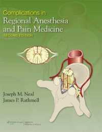 Complications in Regional Anesthesia and Pain Medicine （2ND）