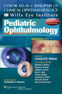 Pediatric Ophthalmology (Color Atlas & Synopsis of Clinical Ophthalmology) （1ST）