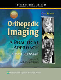整形外科画像診断：実践アプローチ（第５版）<br>Orthopedic Imaging: A Practical Approach （5th revised international）
