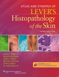 レーバー皮膚の組織病理学：アトラス・用語集（第３版）<br>Atlas and Synopsis of Lever's Histopathology of the Skin （3 HAR/PSC）