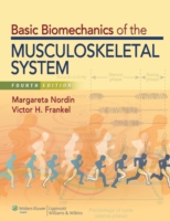 Basic Biomechanics of the Musculoskeletal System -- Paperback / softback （Fourth, In）