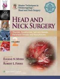 Master Techniques in Otolaryngology - Head and Neck Surgery: Head and Neck Surgery: Volume 2 : Thyroid, Parathyroid, Salivary Glands, Paranasal Sinuses and Nasopharynx