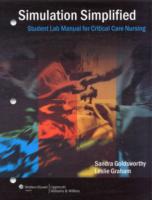 Critical Care Nursing Simulation Simplified （1 CSM PAP/）