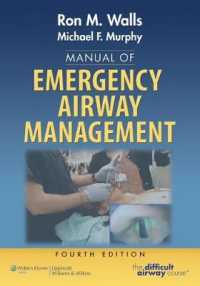 救急気道管理マニュアル（第４版）<br>Manual of Emergency Airway Management （4TH）