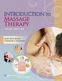 Introduction to Massage Therapy (Lww Massage Therapy and Bodywork Educational Series)