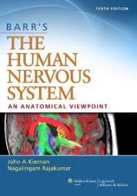 バー人体神経系（第１０版）<br>Barr's the Human Nervous System: an Anatomical Viewpoint （10TH）