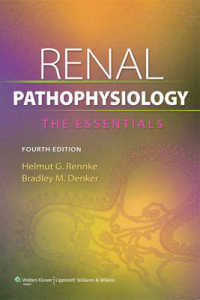 腎病態生理学の基礎（第４版）<br>Renal Pathophysiology : The Essentials （4 PAP/PSC）