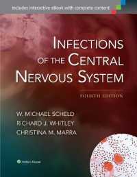 中枢神経系の感染症（第４版）<br>Infections of the Central Nervous System （4TH）