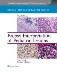 Biopsy Interpretation of Pediatric Lesions (Biopsy Interpretation Series)