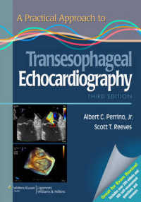 経食道心エコー検査：実践アプローチ（第３版）<br>A Practical Approach to Transesophageal Echocardiography （3 PAP/PSC）