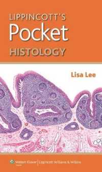 Lippincott's Pocket Histology (Lippincott's Pocket Series) -- Paperback / softback