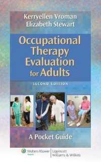 Occupational Therapy Evaluation for Adults : A Pocket Guide （2ND）