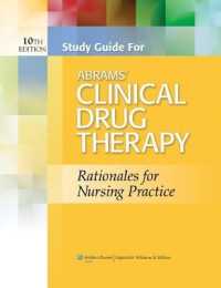 Abrams' Clinical Drug Therapy : Rationales for Nursing Practice （10 STG）
