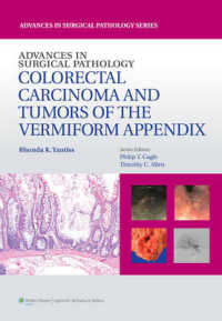 Advances in Surgical Pathology : Colorectal Carcinoma and Tumors of the Vermiform Appendix (Advances in Surgical Pathology) （1ST）